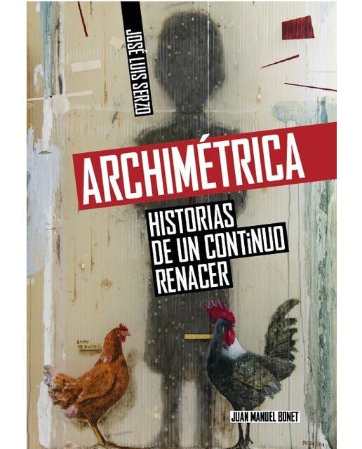 Imagen 0 de Archimétrica: Historias de un continuo renacer (Tapa blanda)