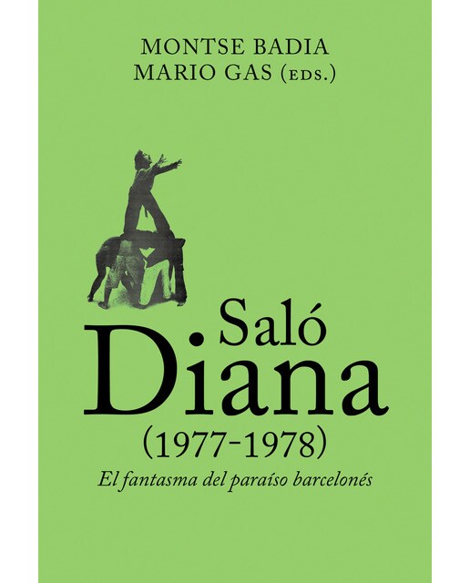 Saló Diana (1977-1978): El fantasma del paríso barcelonés 1