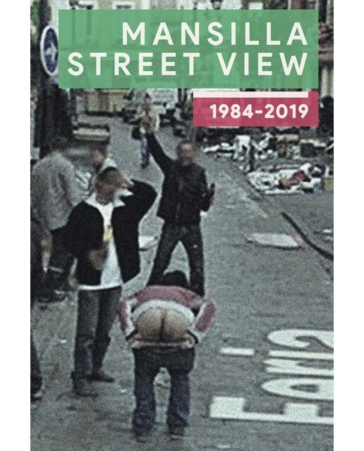 Mansilla Street View 1984-2019 (Capa mole) 1