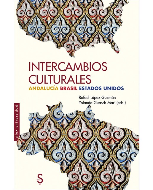 Intercambios culturales: Andalucía brasil estados unidos(Tapa blanda) 1