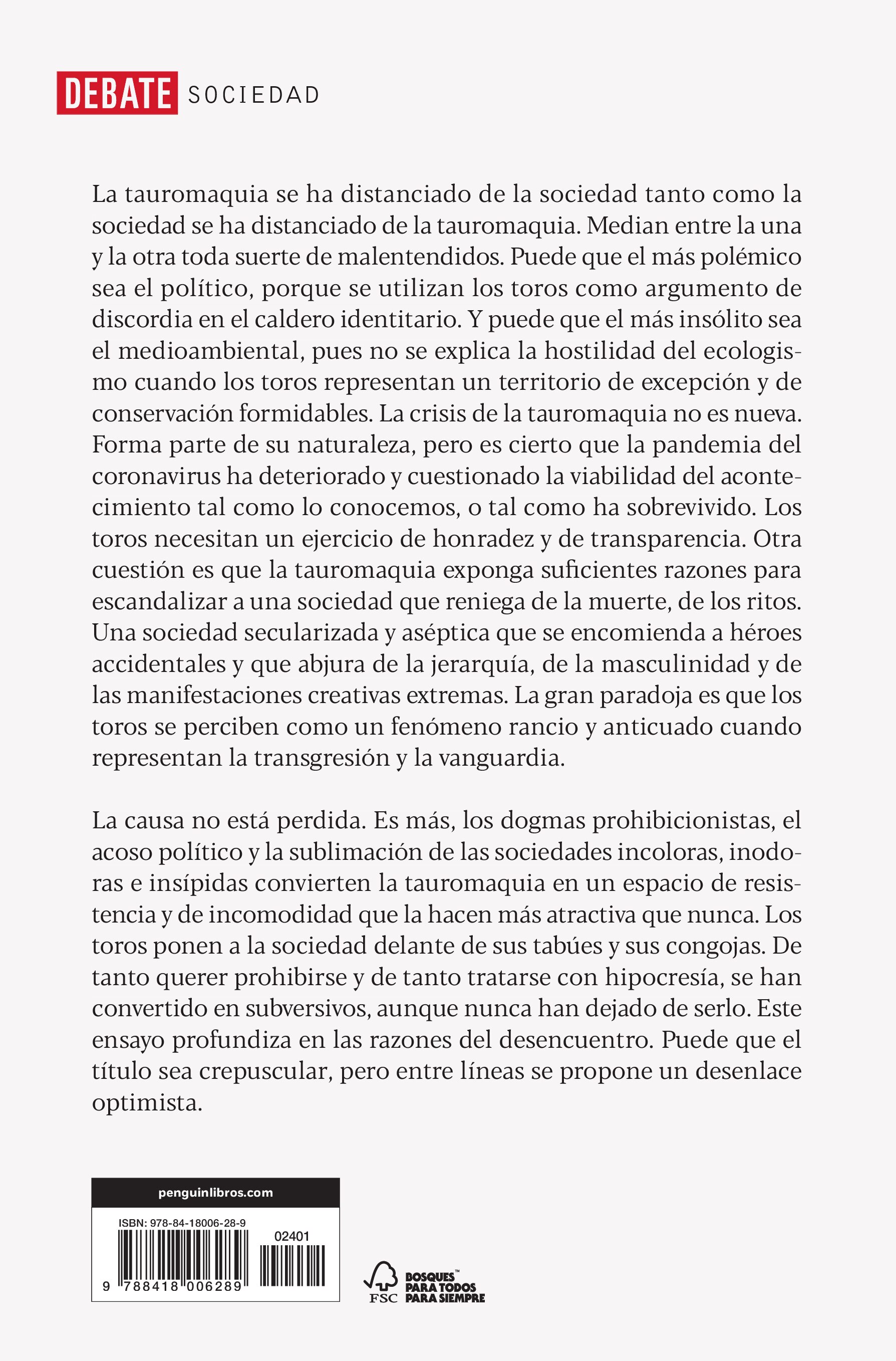 El fin de la fiesta: Por qué la tauromaquia es un escándalo...y hay que salvarla (Capa mole) 2