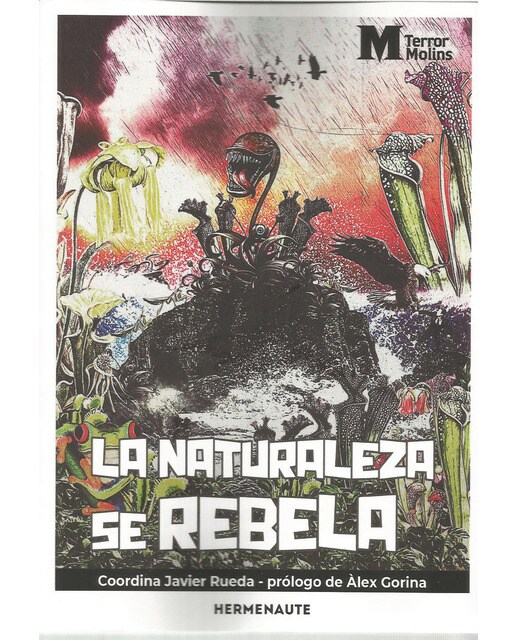 La naturaleza se rebela 1
