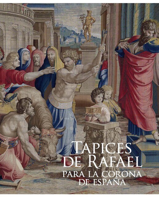Tapices de rafael para la corona de españa(Tapa blanda) 1