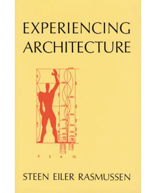 Experiencing architecture, second edition 1