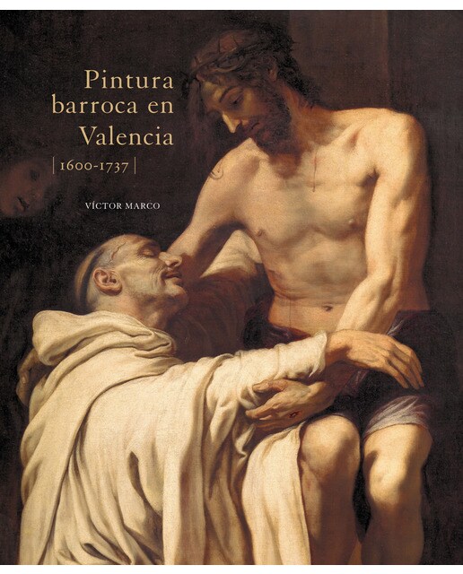 Pintura barroca en Valencia (1600-1737) (Capa dura) 1