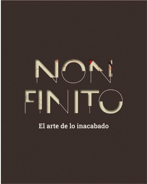 Non finito: El arte de lo inacabado(Tapa dura) 1