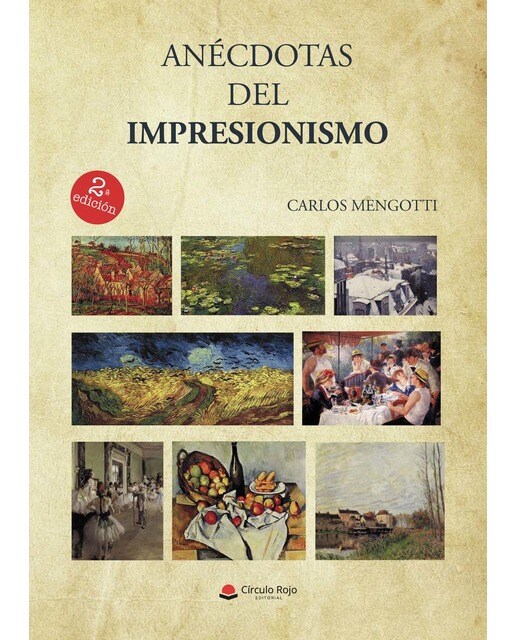 Anécdotas del Impresionismo (Capa mole) 1