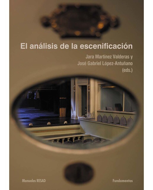 El análisis de la escenificación 1
