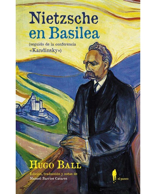 Imagen 0 de Nietzsche en basilea (seguido de la conferencia "kandinsky"): (seguido de la conferencia "kandinsky") (Tapa blanda)