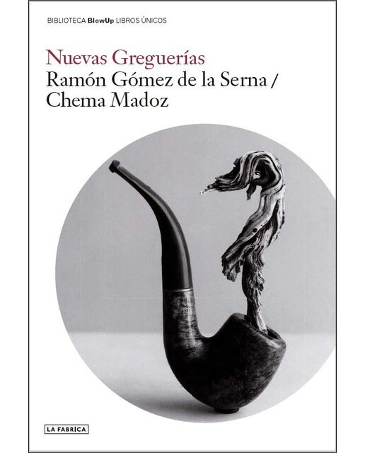 Nuevas greguerías (Capa mole) 1