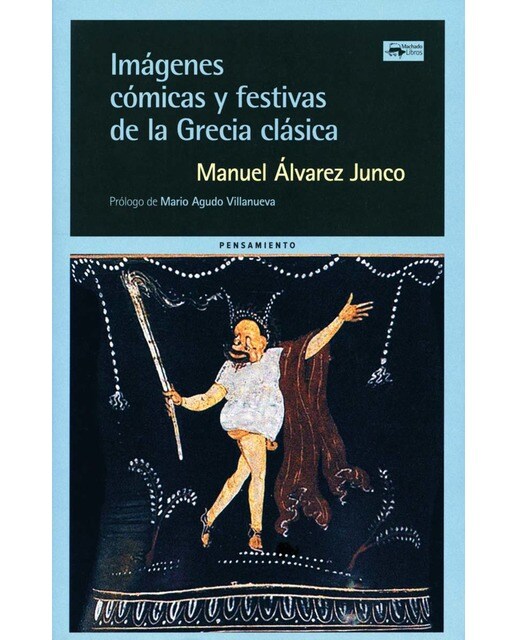 Imágenes cómicas y festivas de la grecia clásica (Capa mole) 1