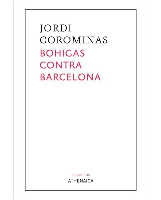Bohigas contra Barcelona: Un paseo urbanístico y político (Capa mole com abas) 1
