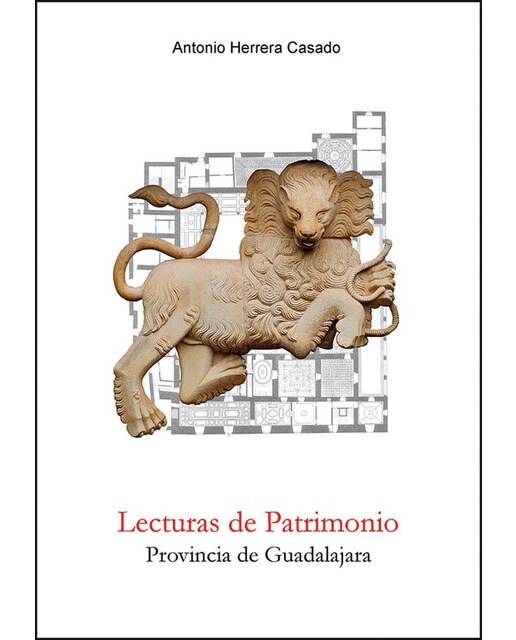 Lecturas de patrimonio: Provincia de Guadalajara (Capa mole) 1