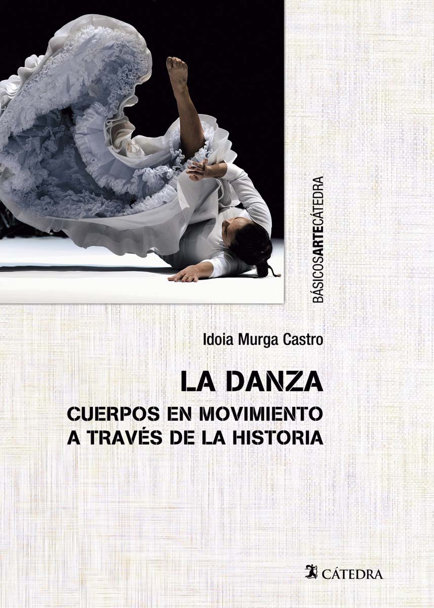 Imagem 0 de La danza: Cuerpos en movimientos a través de la historia (Capa mole com abas)