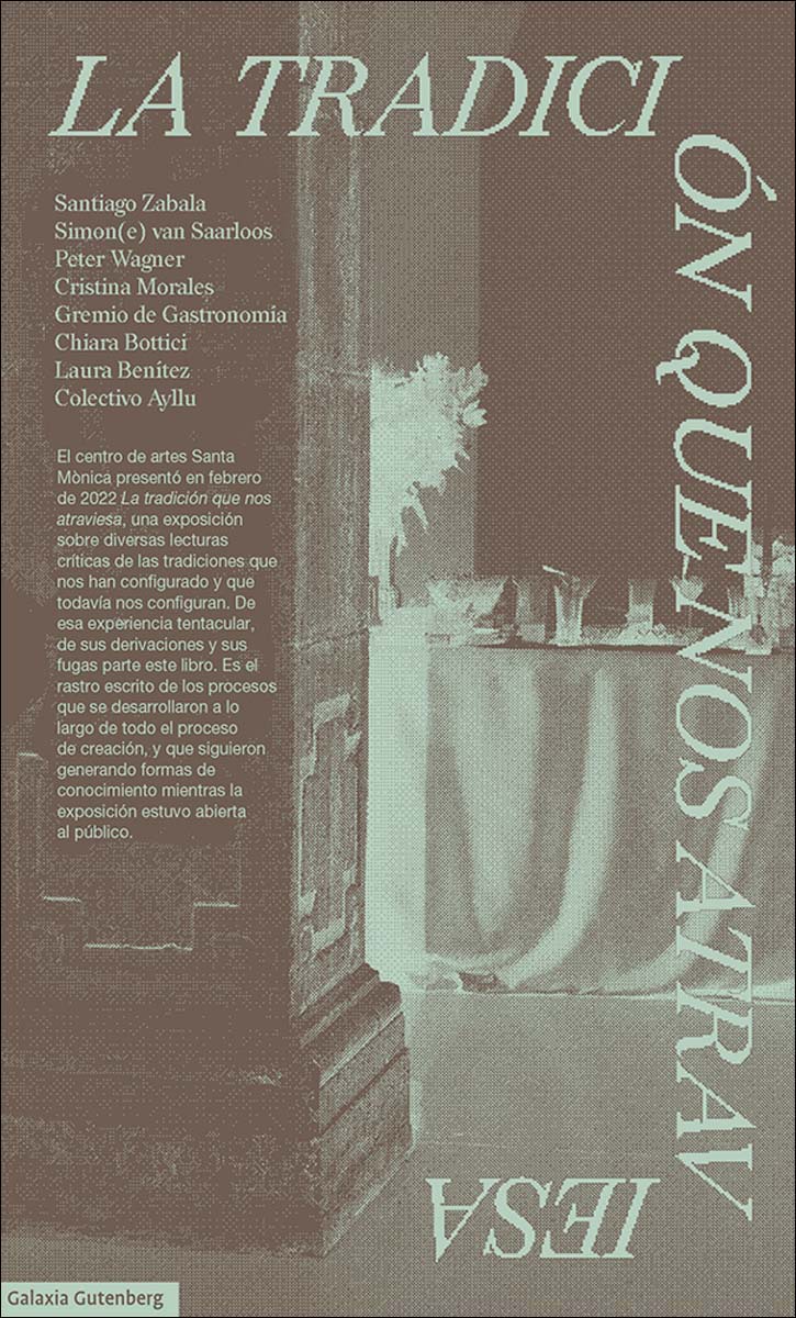 La tradición que nos atraviesa (Capa mole) 1