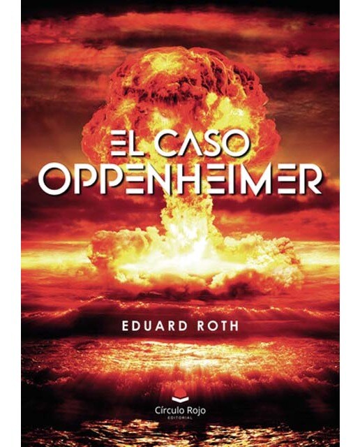 El caso Oppenheimer 1