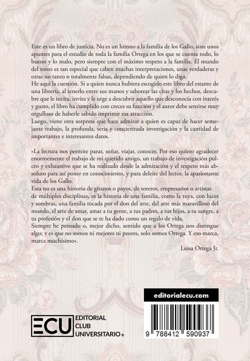 La saga de los Ortega. La forja de una estirpe entre los tablaos y los ruedos (Capa mole) 2