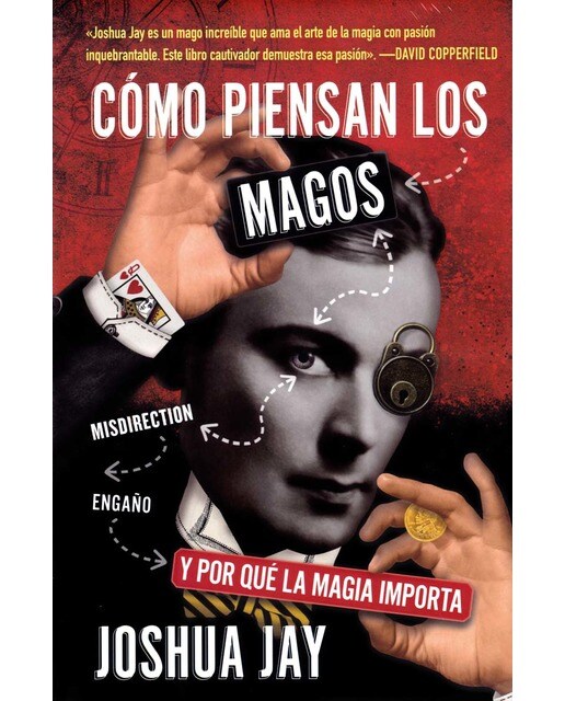 ¿Cómo piensan los magos?: Y por qué la magia importa 1