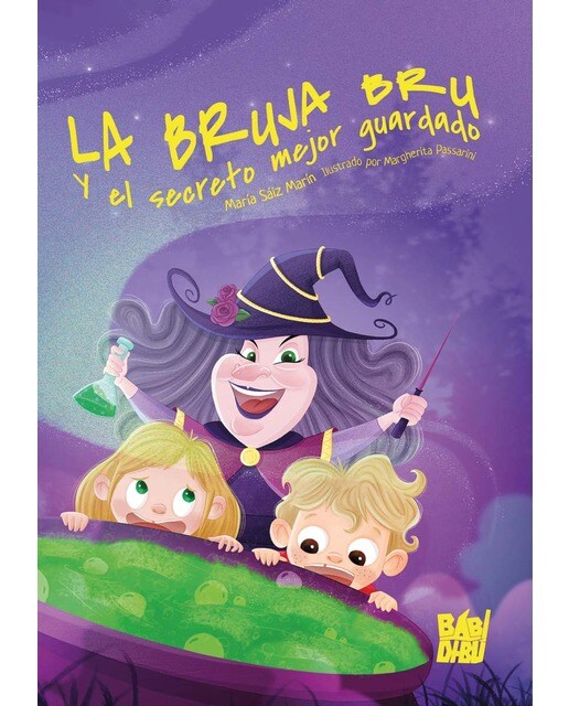 La bruja Bru y el secreto mejor guardado (Capa mole com abas) 1