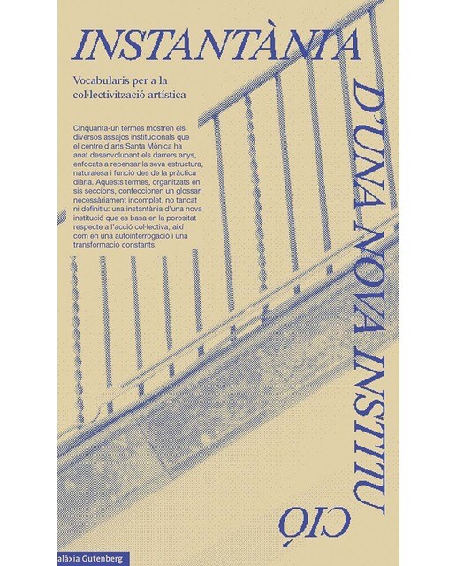 Instantània d'una nova institució: Vocabularis per a la col·lectivització (Capa mole) 1