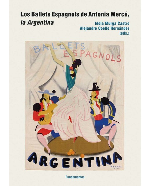 Los ballets espagnols de Antonia Mercé, la Argentina (Capa mole) 1
