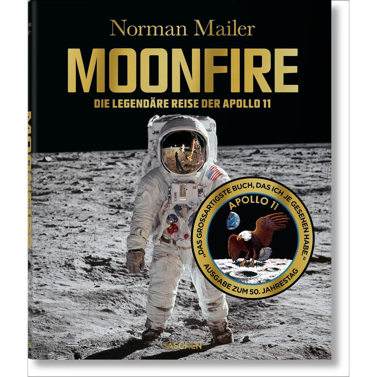 Norman Mailer. MoonFire. Ausgabe zum 50. Jahrestag (Capa dura) 1