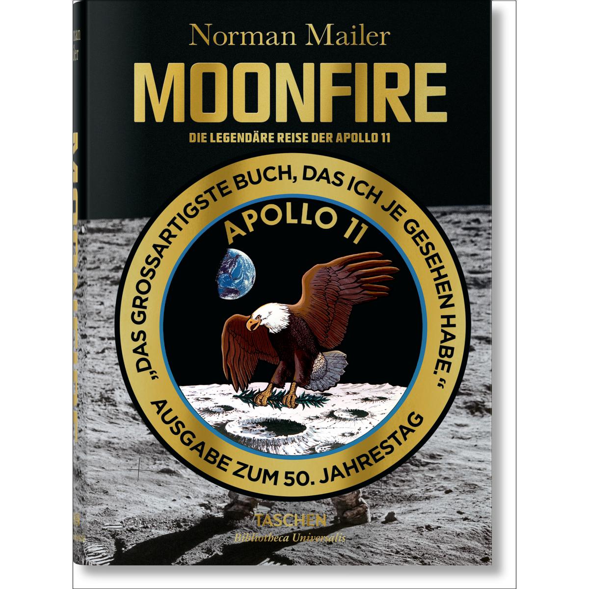 Norman Mailer. MoonFire. Die legendäre Reise der Apollo 11 (Capa dura) 1