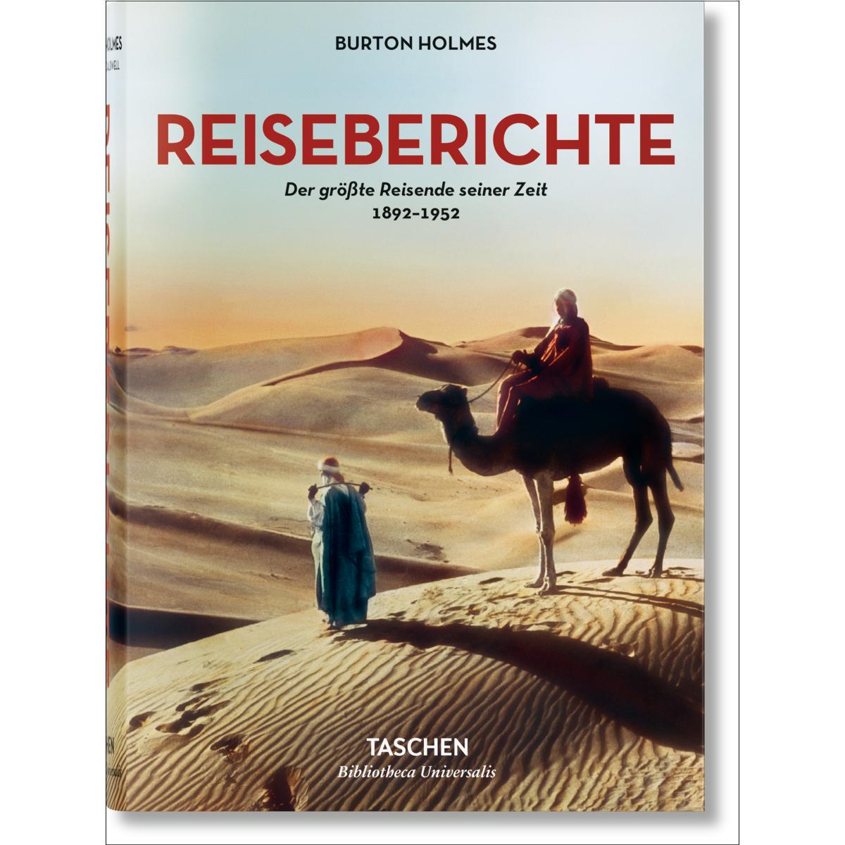 Burton Holmes. Reiseberichte. Der größte Reisende seiner Zeit 1892-1952 (Capa dura) 1