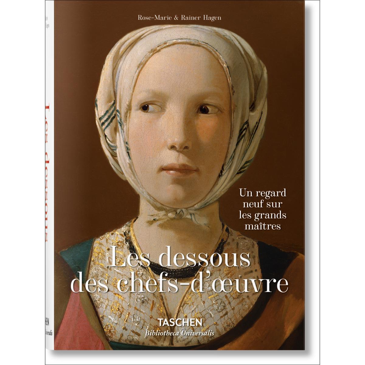 Les dessous des chefs-d&oeuvre. Un regard neuf sur les grands maîtres (Capa dura) 1