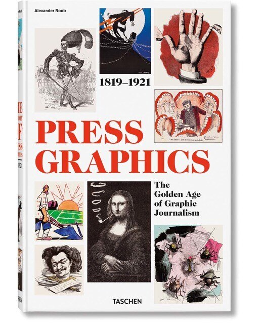 Imagen 0 de History of Press Graphics. 1819&1921  (Tapa dura)
