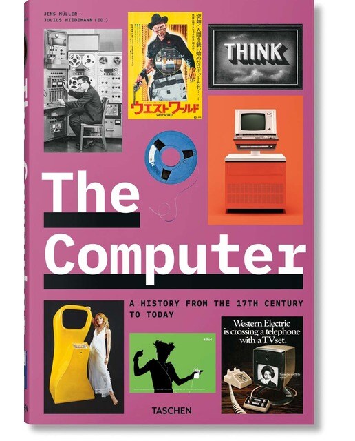 The Computer. A History from the 17th Century to Today (Capa dura) 1