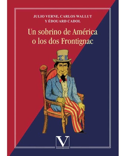 Un sobrino de américa o los dos frontignac (Capa mole) 1