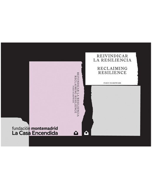 Reivindicar la resilencia - reclaiming resilience 1