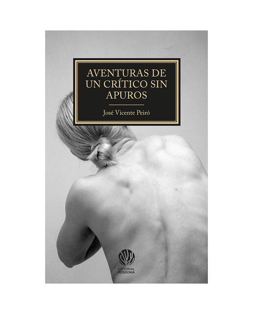 Aventuras de un crítico sin apuros 1