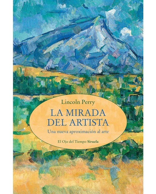 La mirada del artista: Una nueva aproximación al arte (Capa mole com abas) 1