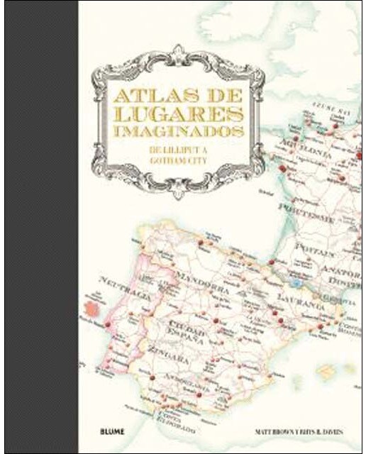 Atlas de lugares imaginados: De Lilliput a Gotham City (Capa dura) 1