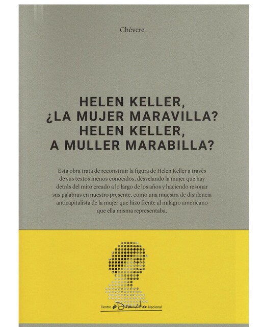 Helen keller, ¿la mujer maravilla? - helen keller 1