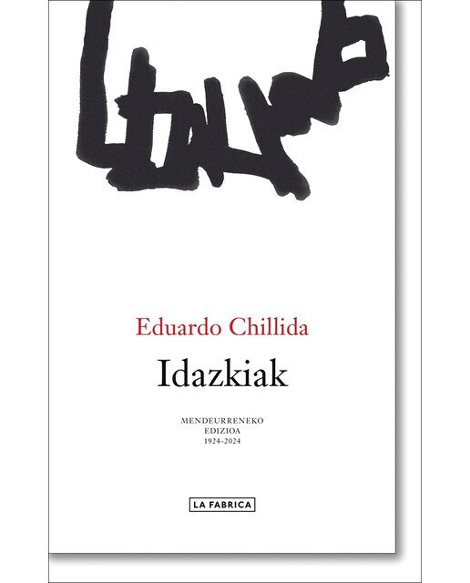 Idazkiak.: Mendeurreneko edizioa 1924-2024 1