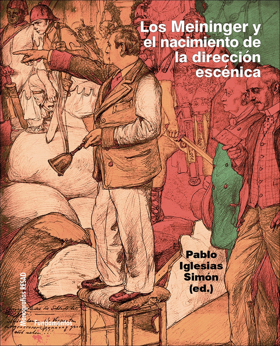 Los Meininger y el nacimiento de la dirección escénica (Capa mole com abas) 1