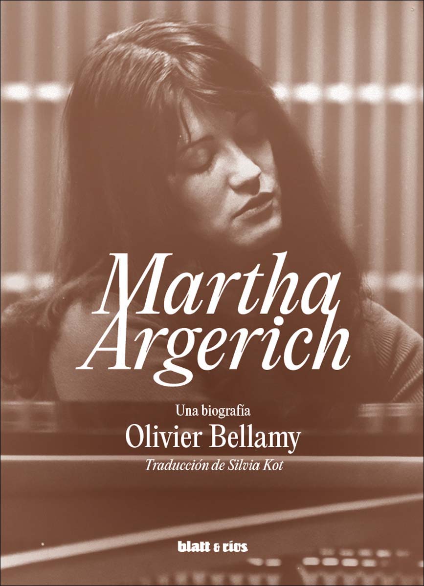 Imagem 0 de Martha Argerich: Una biografía