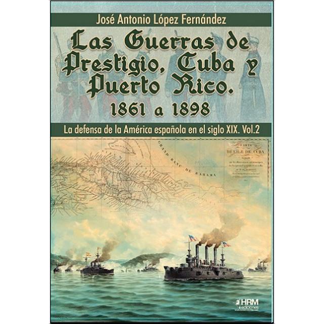 Imagem 0 de Las guerras de Prestigio, Cuba y Puerto rico