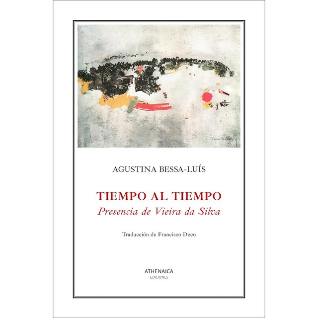 Imagem 0 de Tiempo al tiempo. Presencia de Vieira da Silva (Capa mole com abas)