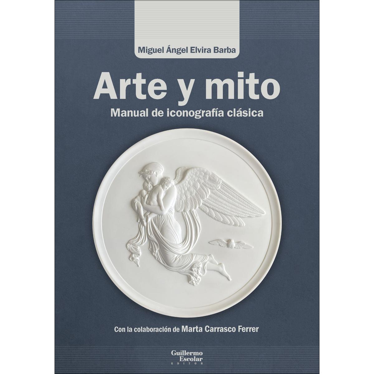 Imagem 0 de Arte y mito: Manual de iconografía clásica