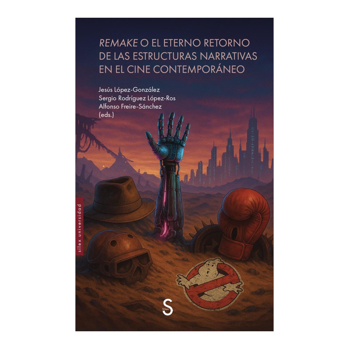 Imagem 0 de Remake o el eterno retorno de las estructuras narrativas en el cine contemporáneo