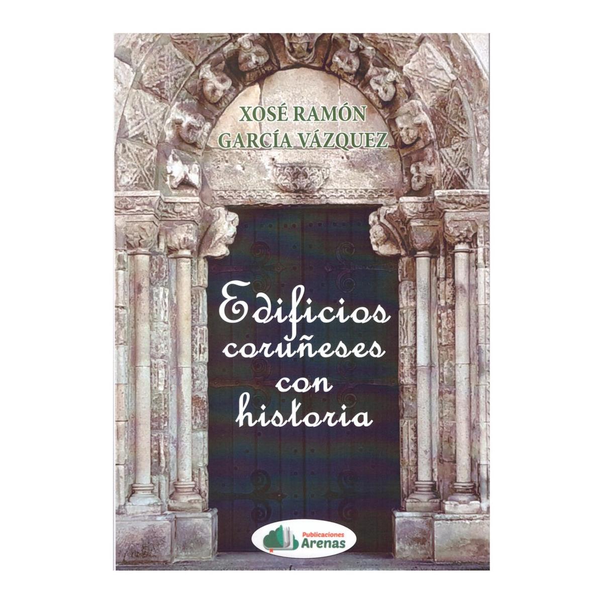 Edificios coruneses con historia