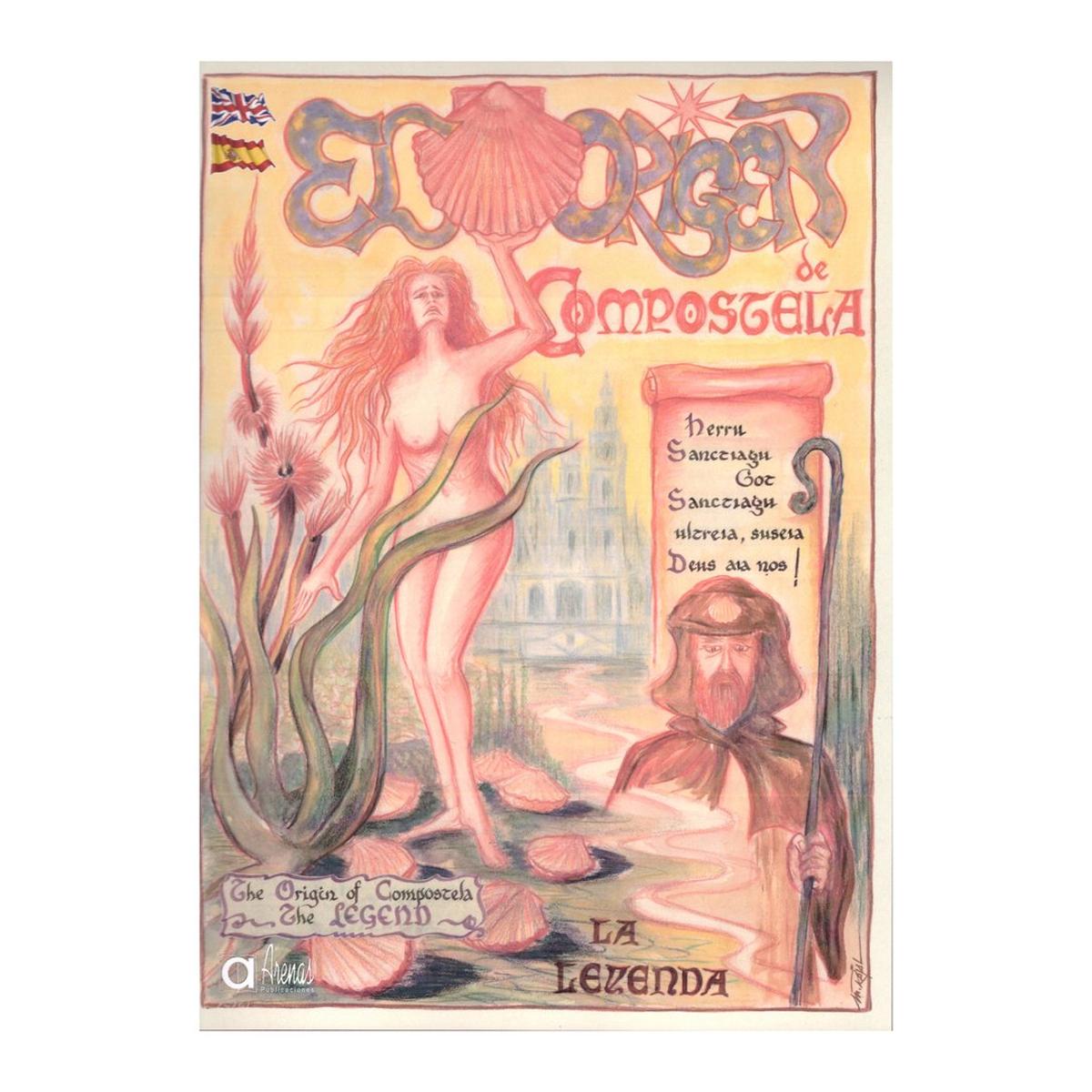 El origen de compostela la leyenda