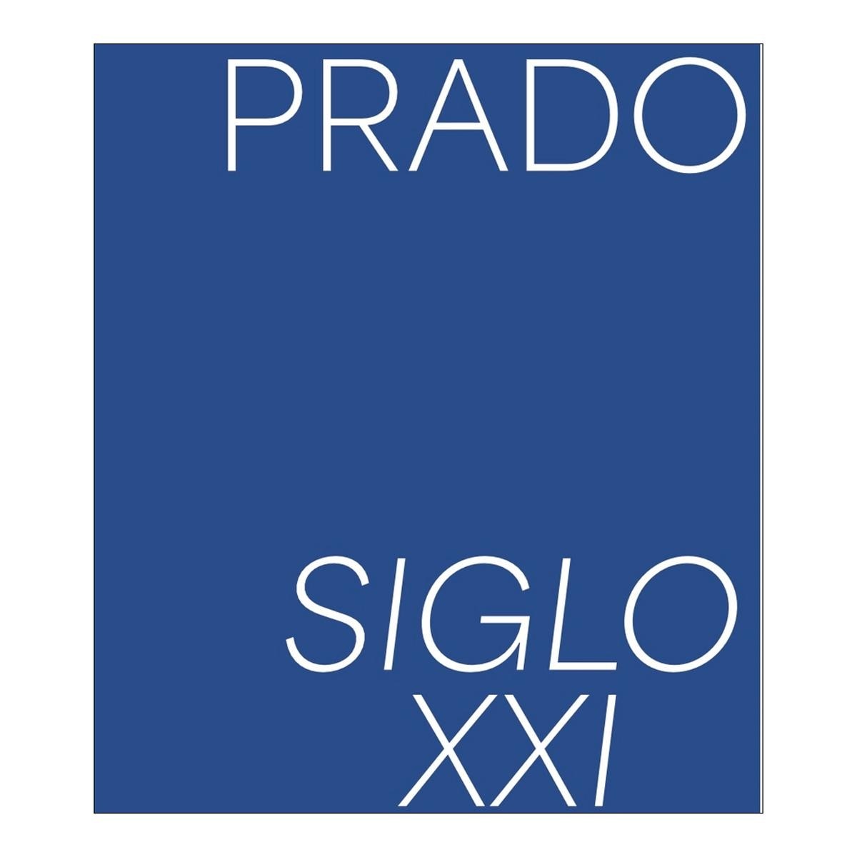 Imagem 0 de Prado. siglo xxi