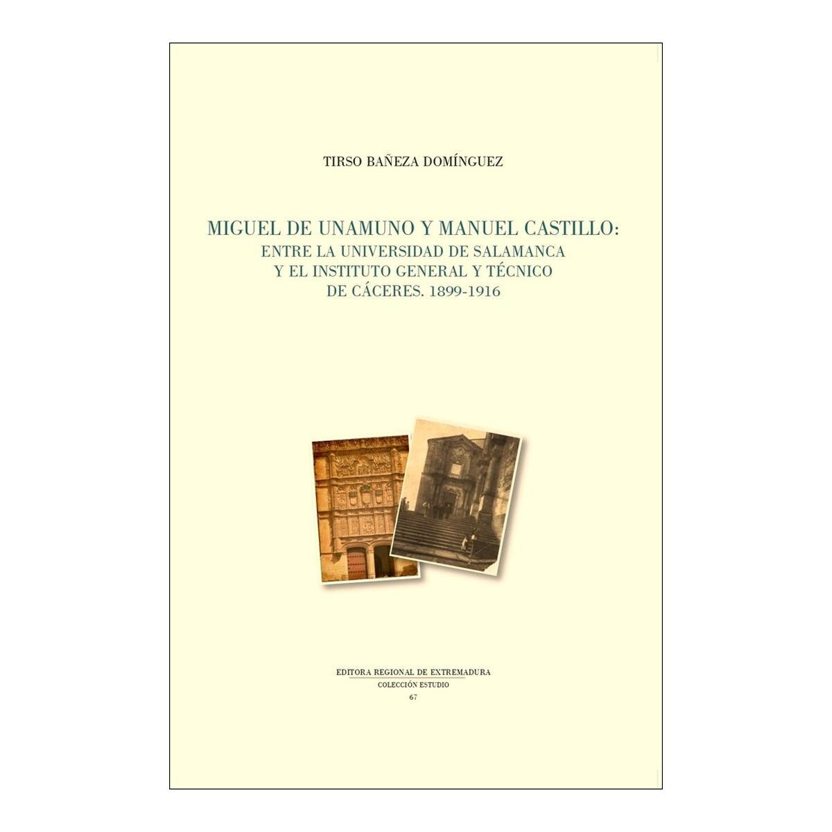 Miguel de unamuno y manuel castillo
