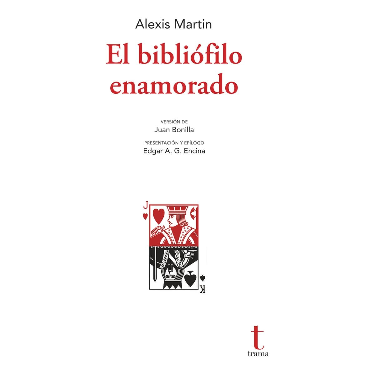 Imagen 0 de EL BIBLIÓFILO ENAMORADO (Tapa blanda)