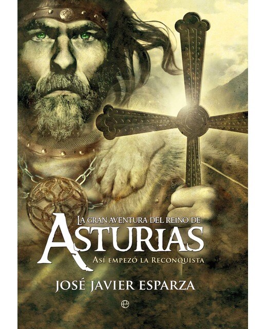 Imagen 0 de La gran aventura del Reino de Asturias: Así empezó la reconquista  (Tapa blanda con solapas)